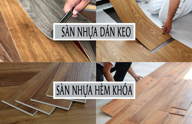 NÊN SỬ DỤNG SÀN NHỰA DÁN KEO HAY SÀN NHỰA HÈM KHÓA, sàn nhựa giá rẻ hà nội